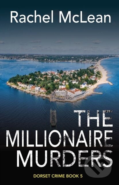 The Millionaire Murders - Rachel Mclean