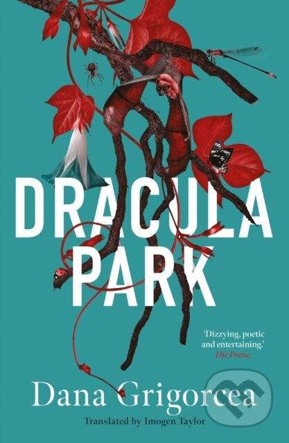 Dracula Park - Dana Grigorcea