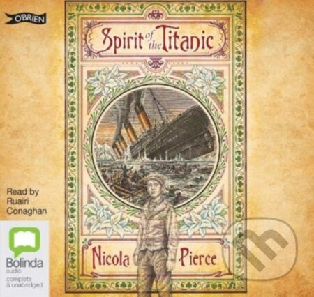 Spirit of the Titanic - Nicola Pierce