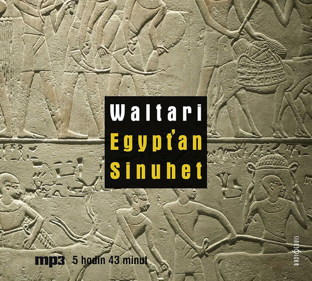 Egypťan Sinuhet - CD MP3 | WALTARI, Mika
