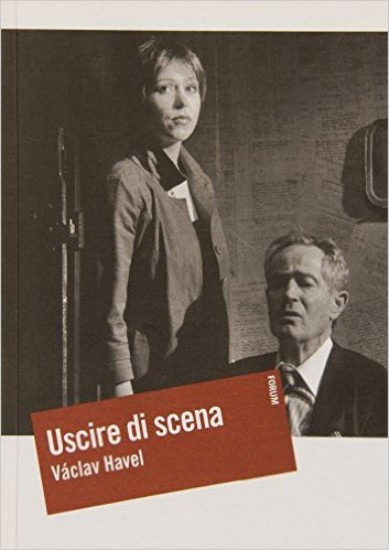 Uscire di scena | HAVEL, Václav