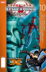 Ultimate Spider-Man a spol. 10 | JEMAS, Bill, BENDIS, Brian Michae, MILLAR, Mark