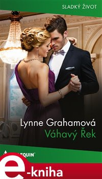 Váhavý Řek - Lynne Grahamová