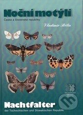 Noční motýli České a Slovenské Republiky - Vladimír Bělín