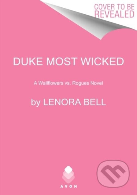 Duke Most Wicked - Lenora Bell