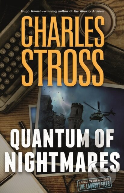 Quantum of Nightmares - Charles Stross