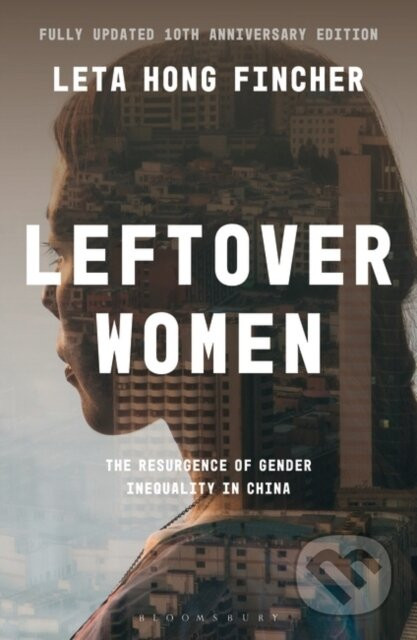 Leftover Women - Leta Hong Fincher