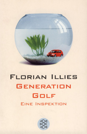 Generation Golf | ILLIES, Florian