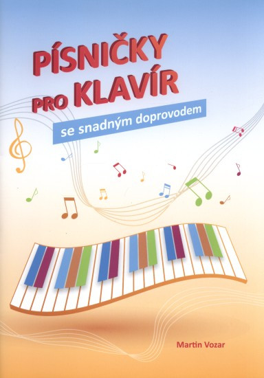 Písničky pro klavír | VOZAR, Martin