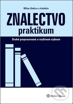 Znalectvo praktikum - Milan Kubica, Nikola Švejdová, Peter Štetka