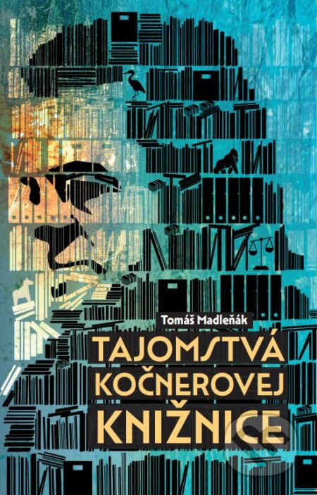 Tajomstvá Kočnerovej knižnice - Tomáš Madleňák