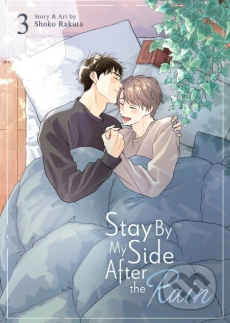 Stay By My Side After the Rain Vol. 3 - Shoko Rakuta