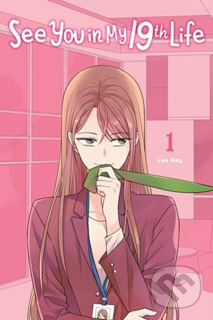 See You in My 19th Life, Vol. 1 - Lee Hye, Toppy Toppy