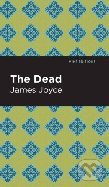 The Dead - James Joyce
