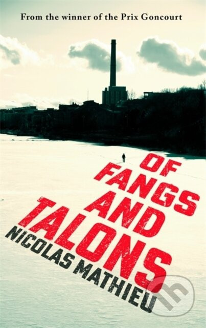 Of Fangs and Talons - Nicolas Mathieu