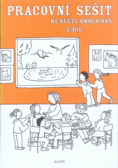 Pracovní sešit ke Světu okolo nás, 2. díl | BRADÁČOVÁ, Lenka, REZUTKOVÁ, Hana