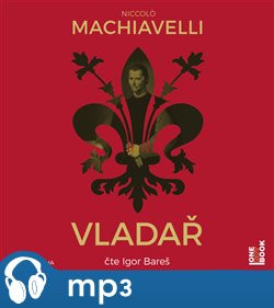 Vladař, mp3 - Niccolo Machiavelli