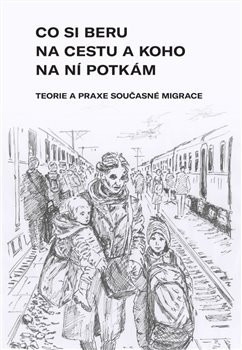 Co si beru na cestu a koho na ní potkám - kolektiv autorů