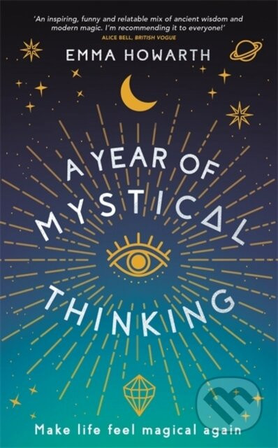 A Year of Mystical Thinking - Emma Howarth