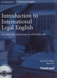 Introduction to International Legal English | KROIS-LINDNER, Amy, FIRTH, Matt