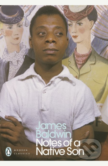 Notes of a Native son - James Baldwin