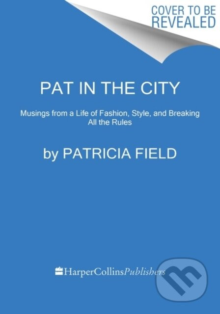 Pat in the City - Patricia Field
