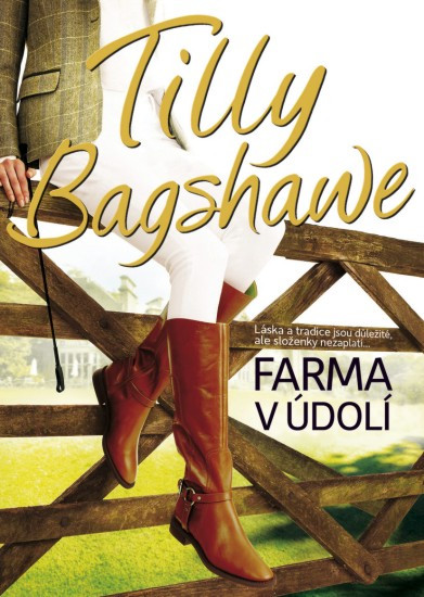 Farma v údolí | BAGSHAWE, Tilly
