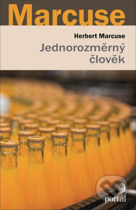 Jednorozměrný člověk - Herbert Marcuse