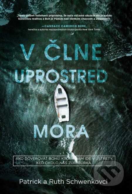 V člne uprostred mora - Patrick Schwenk a Ruth Schwenk