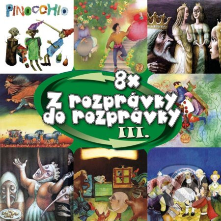 Najkrajšie rozprávky: Z rozprávky do rozprávky 3 - Warner Music