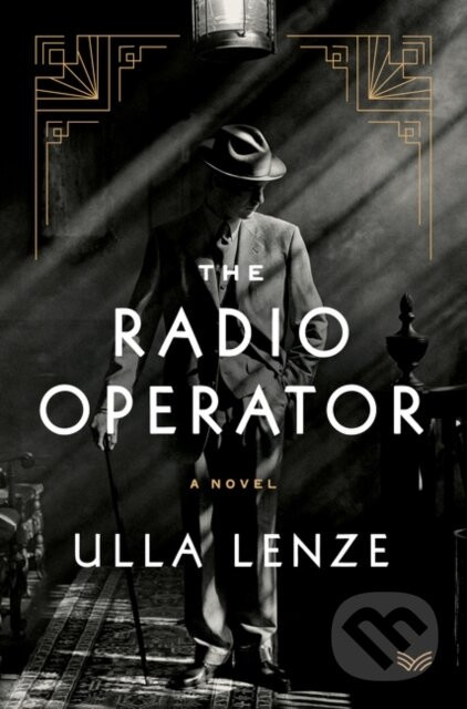 The Radio Operator - Ulla Lenze