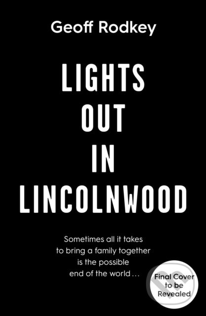 Lights Out in Lincolnwood - Geoff Rodkey