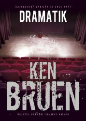 Dramatik | BRUEN, Ken