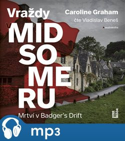 Mrtví v Badger's Drift, mp3 - Caroline Grahamová