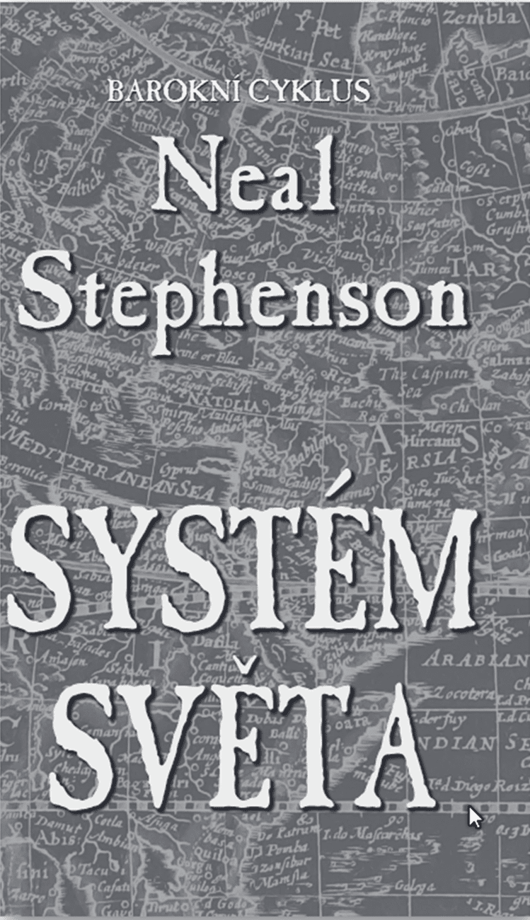 Systém světa - Neal Stephenson