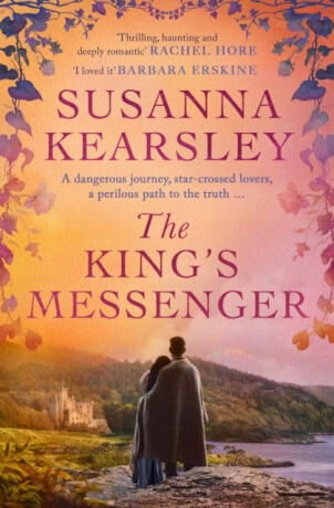The King's Messenger - Susanna Kearsley