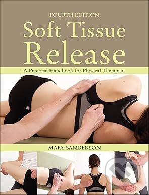 Soft Tissue Release - Mary Sanderson