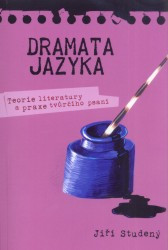 Dramata jazyka | STUDENÝ, Jiří