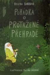 Pohádka o Protržené přehradě | SOBKOVÁ, Helena