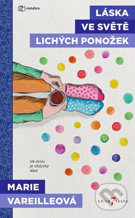 Láska ve světě lichých ponožek - Marie Vareille