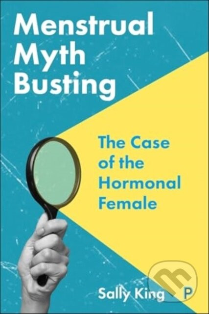 Menstrual Myth Busting - Sally King