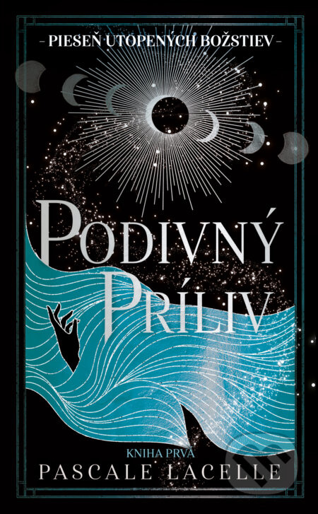 Podivný príliv - Pascale Lacelle