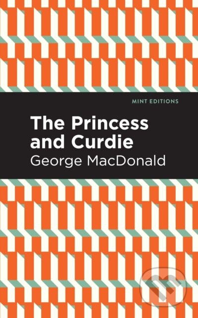 The Princess and Curdie - George Macdonald