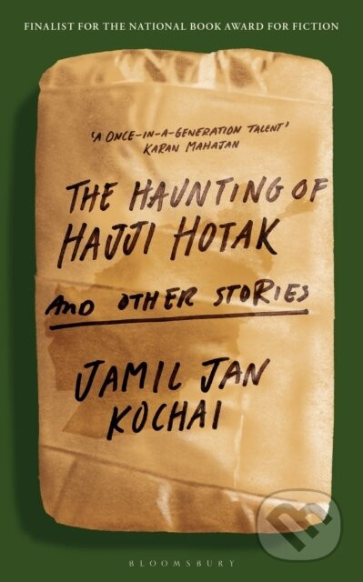 The Haunting of Hajji Hotak - Jamil Jan Kochai