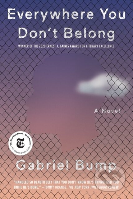 Everywhere You Don't Belong - Gabriel Bump