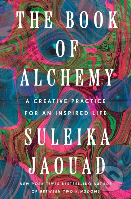 The Book of Alchemy - Suleika Jaouad