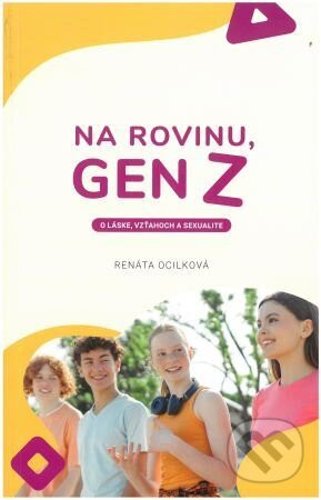 Na rovinu, Gen Z - Renáta Ocilková