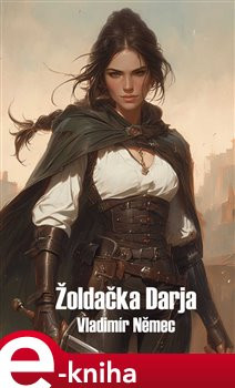 Žoldačka Darja - Vladimír Němec