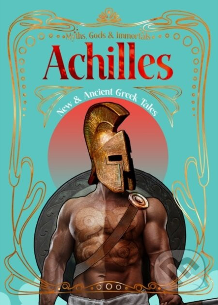 Achilles - Flame Tree Publishing