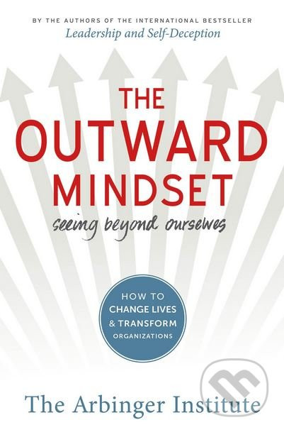 The Outward Mindset - Berrett-Koehler Publishers